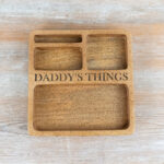 'Daddy's Things'' Wooden Tray